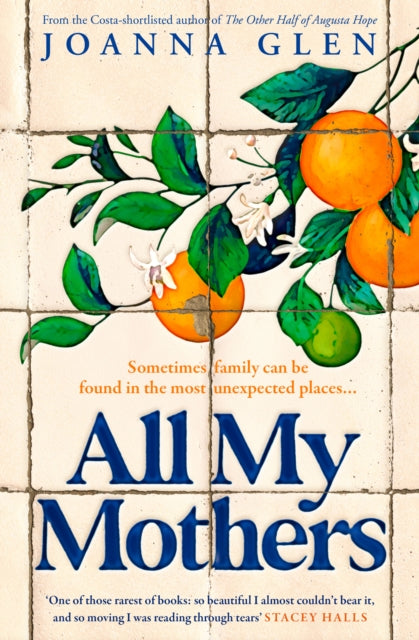 All My Mothers by Joanna Glen - Heartwarming Novel About Family & Identity | Perfect for Book Clubs & Personal Reading