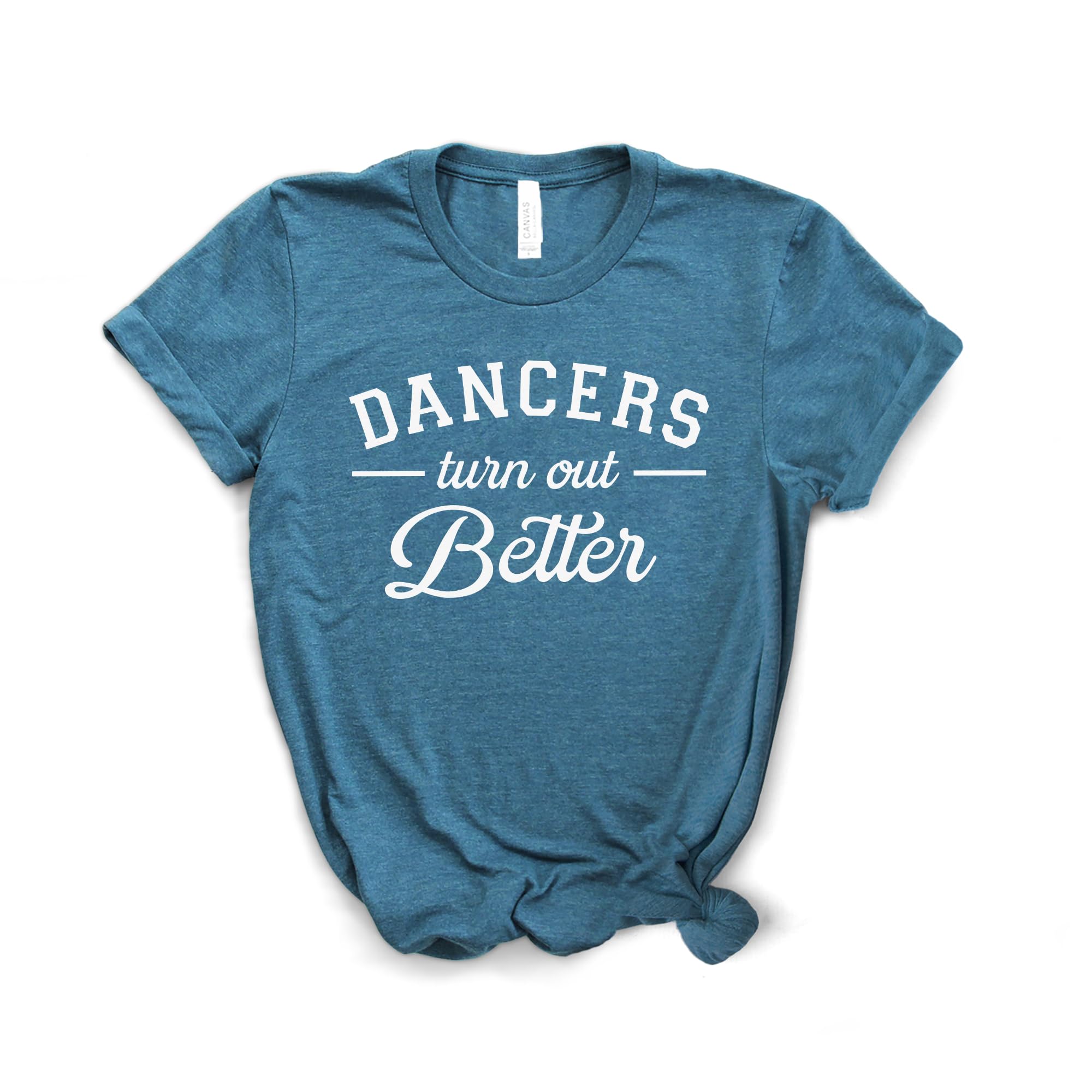 Ballet Shirt - Dancer Turn Out Better T-Shirt - Unisex Softstyle Dance Tee - Perfect Gift for Dancers & Dance Teachers - Ideal for Ballet Classes, Rehearsals & Performances