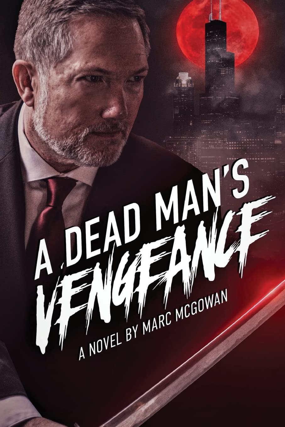 A Dead Man's Vengeance - Gripping Revenge Thriller Novel | Perfect for Mystery & Suspense Book Lovers