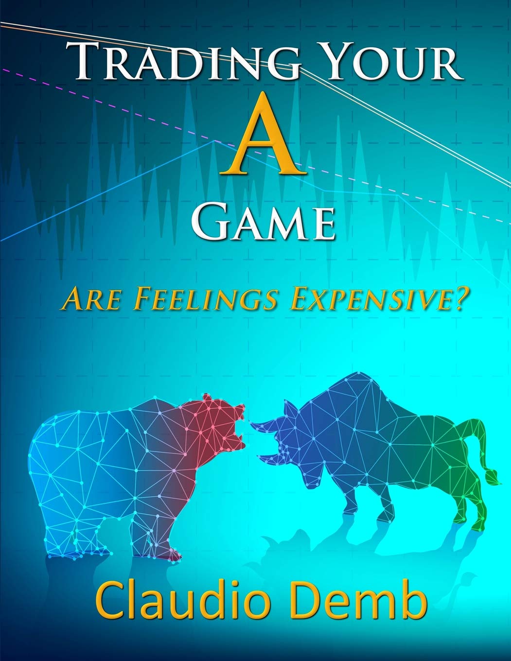 Mastering the Trading Game: Are Emotions Costing You Money? - Essential Tips for Stock Market Success & Emotional Control Strategies