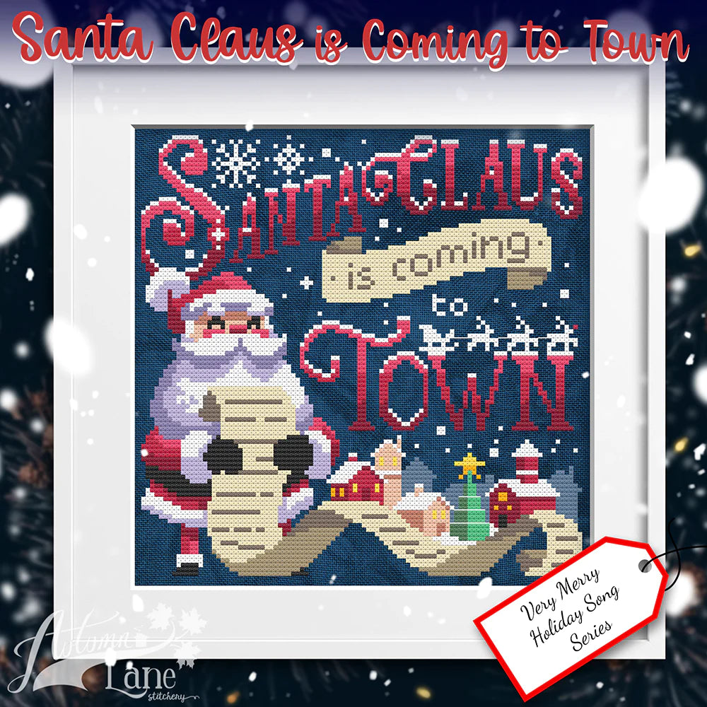 Santa Claus Is Coming to Town Cross Stitch Pattern Kit - Christmas Holiday Embroidery Design for DIY Handmade Decorations, Gifts & Home Crafts