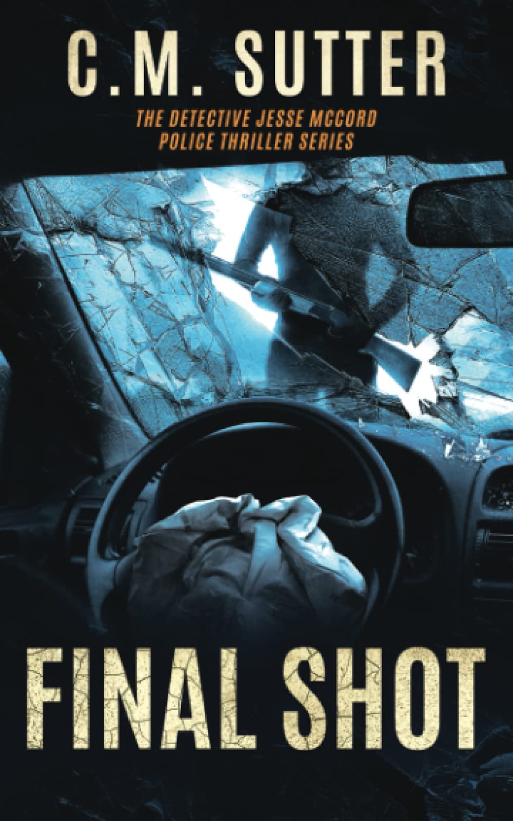 Final Shot: Detective Jesse McCord Thriller - Revenge Crime Novel for Mystery Lovers