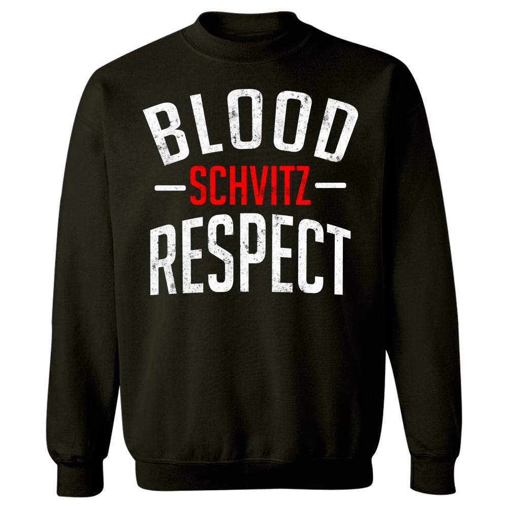 Kellyww Blood Schvitz Respect Workout Yiddish Sweat - Comfortable Unisex Sweatshirt for Gym, Running & Casual Wear | Funny Yiddish Inspired Fitness Apparel