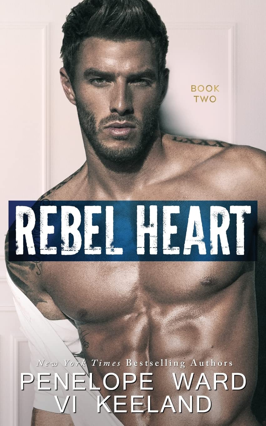 Rebel Heart: Book Two - A Gripping Romance Novel for Adults - Perfect for Book Clubs, Beach Reading & Relaxing Evenings