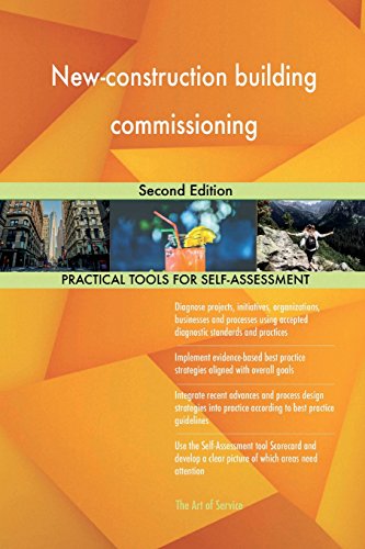 New Construction Building Commissioning Guide - Second Edition | Best Practices for Commercial & Residential Projects | Perfect for Engineers, Contractors & Inspectors