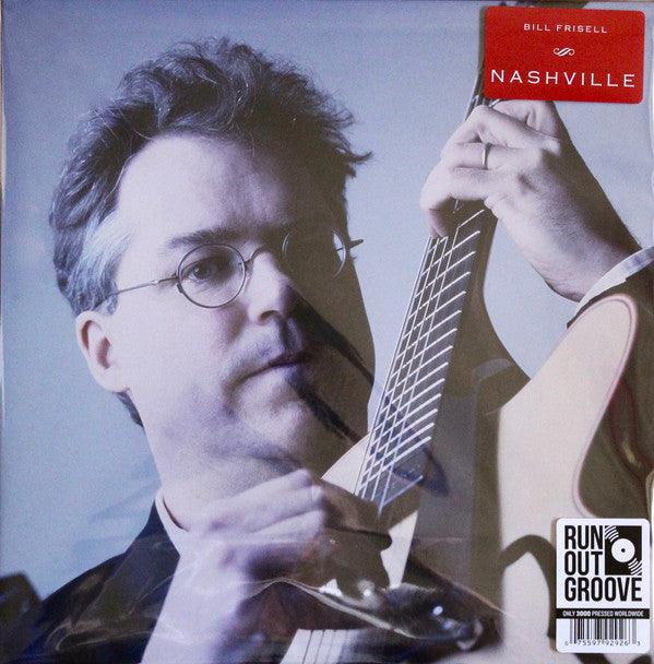Bill Frisell - Nashville Vinyl LP (Limited Edition, Run Out Groove Pressing) | Jazz & Americana Music for Relaxation, Study & Vinyl Collectors