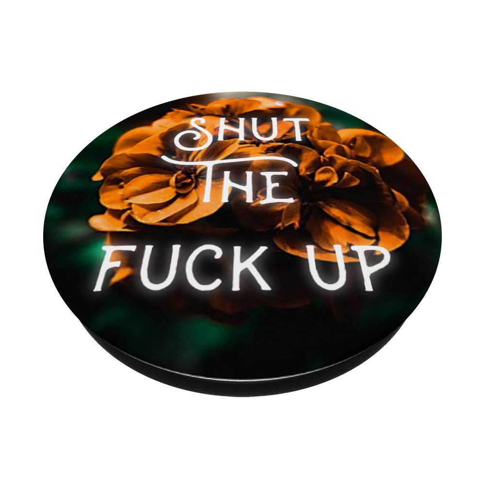 Funny Phone Grip - Shut The Fuck Up & F-ck Off Design - Perfect for Stress Relief, Gifts, and Everyday Use