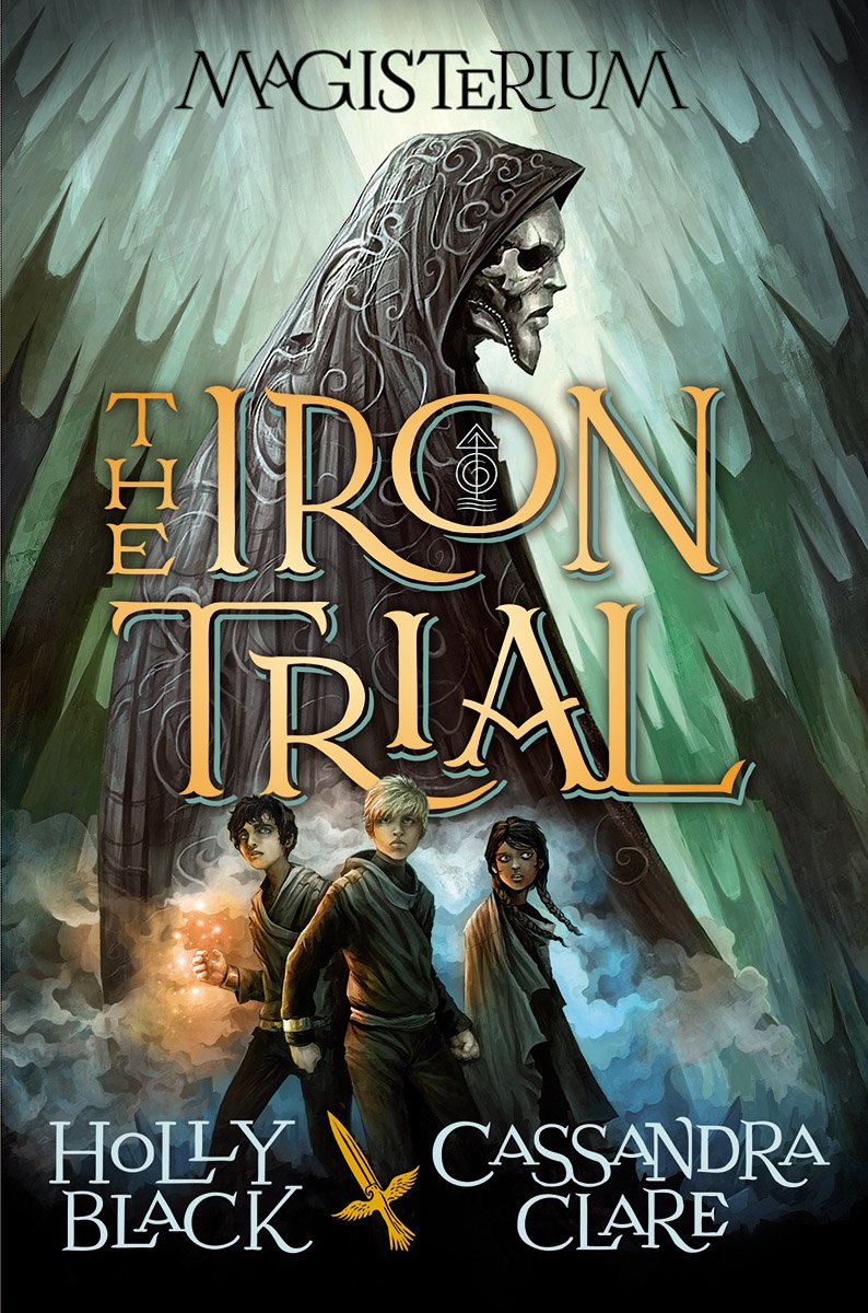 The Iron Trial (Magisterium #1) - Fantasy Adventure Book for Teens & Young Adults | Perfect for Magic School Lovers & Harry Potter Fans