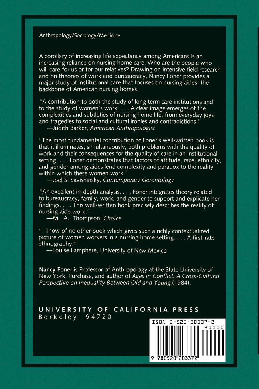 The Caregiving Dilemma: Working in an American Nursing Home - Challenges & Rewards of Elderly Care Professionals