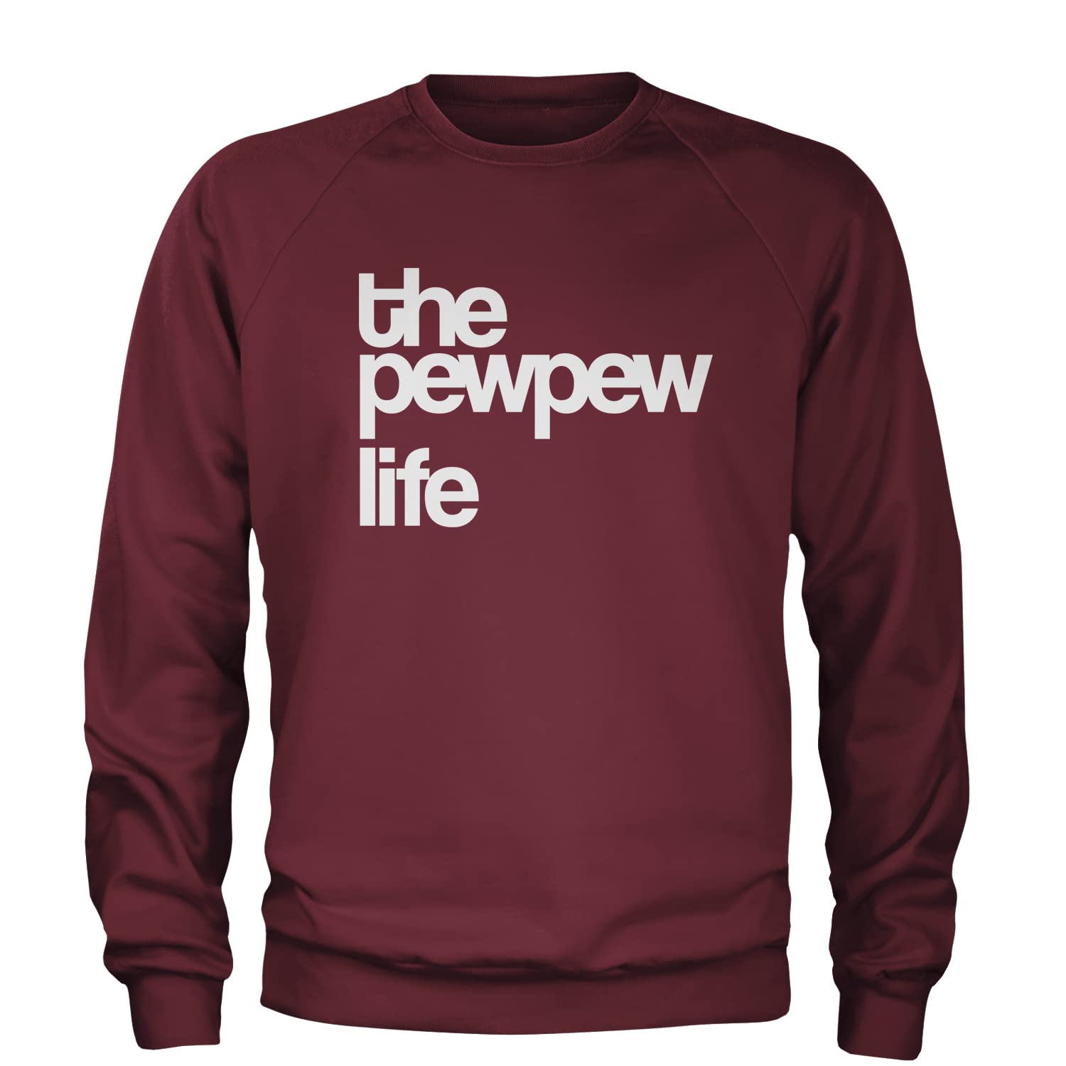Expression Tees Pew Pew Life Gun Rights Crewneck Sweatshirt | 2nd Amendment Apparel | Casual Wear & Range Day Outfit