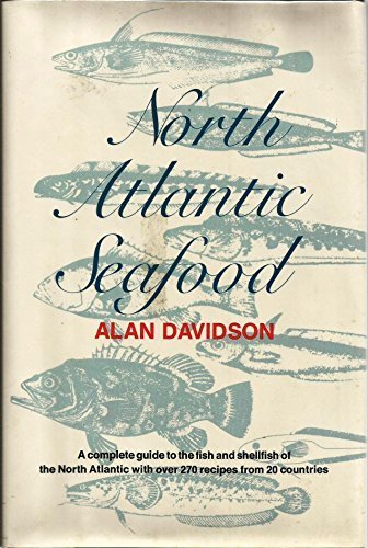 North Atlantic Seafood: The Complete Guide to Fish & Shellfish by Alan Davidson (1980) Hardcover | Marine Biology Reference, Cooking Resource, Seafood Lover Gift