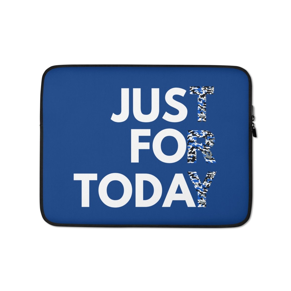 Just for Today Laptop Sleeve - Premium 13-15 Inch Protective Case for MacBook & Notebooks - Perfect for Work, Travel & School