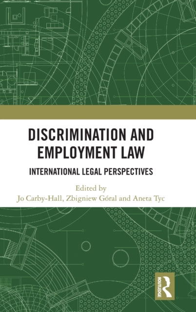 Discrimination and Employment Law: International Legal Perspectives - Guide for HR Professionals & Business Owners