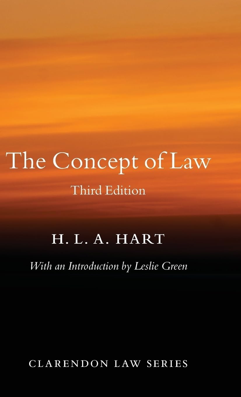 The Concept of Law - Clarendon Law Series | Legal Philosophy Book for Students & Scholars | Perfect for Law School, Legal Studies & Academic Research