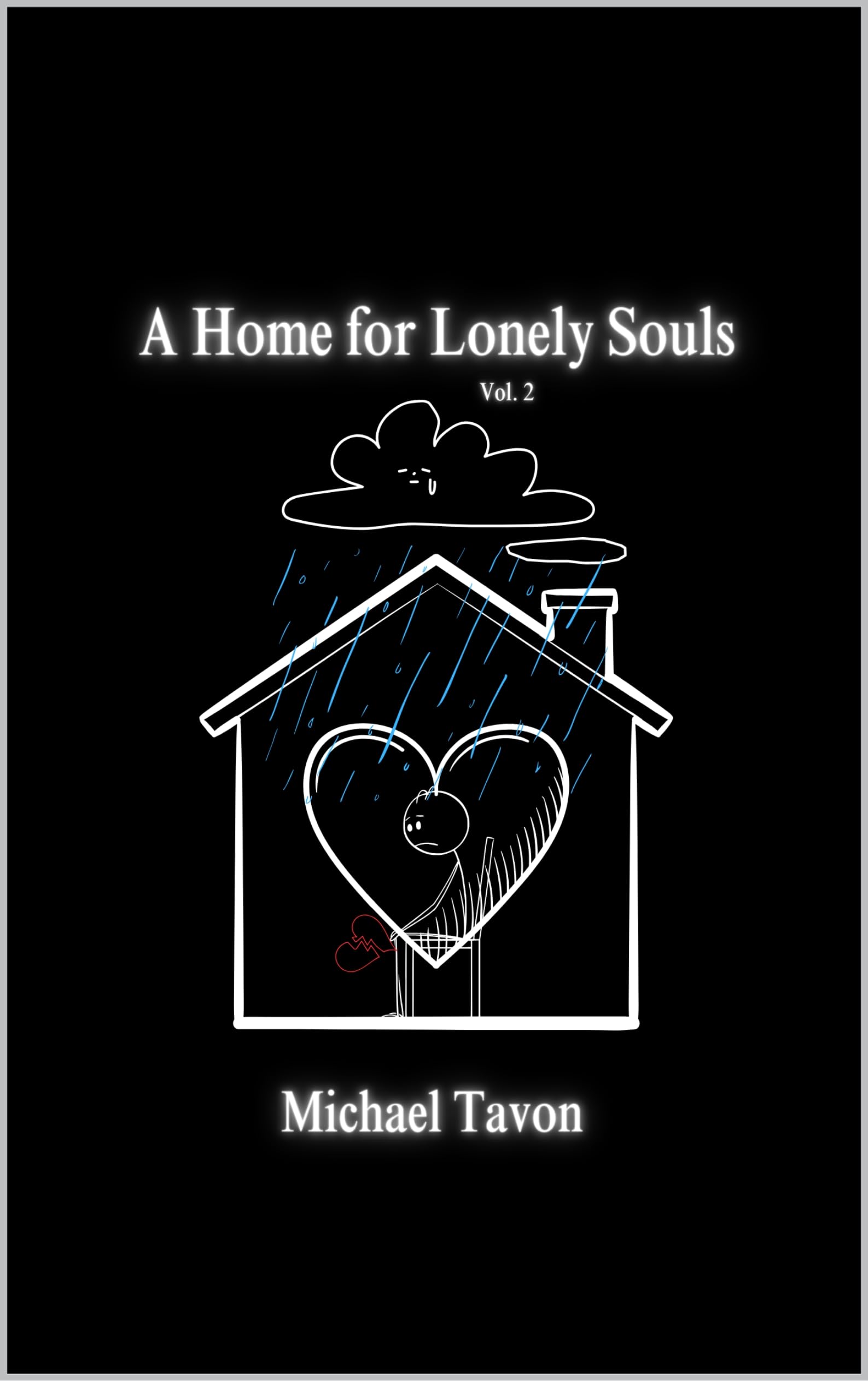A Home for Lonely Souls Vol.II (Welcome Home Book 4) - Heartwarming Fiction Novel for Comfort Reading | Perfect for Cozy Nights & Book Club Discussions