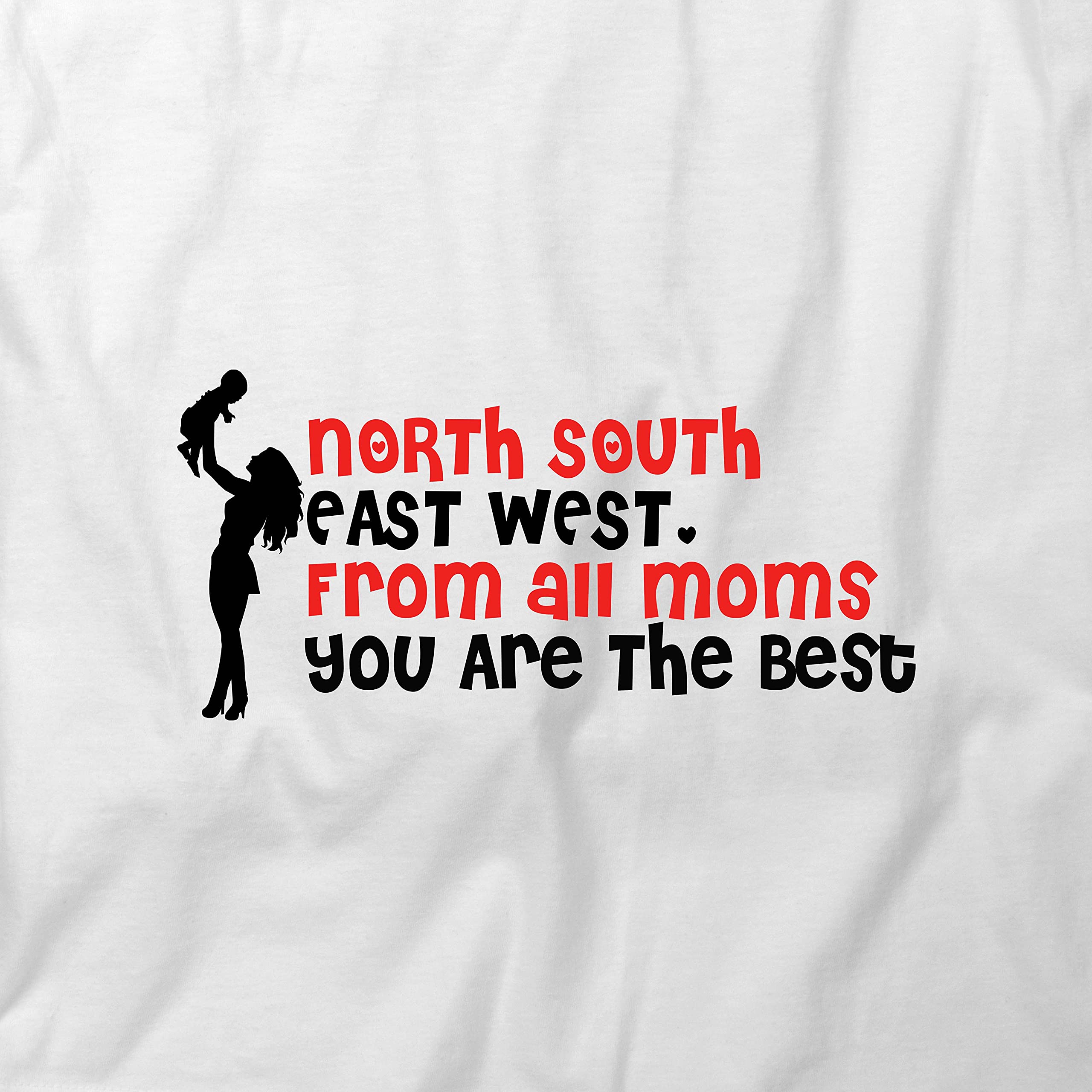 North South East West Mom Graphic T-Shirt | Funny Printed Tee for Women | White Cotton Shirt | Perfect for Mother's Day Gifts & Family Reunions