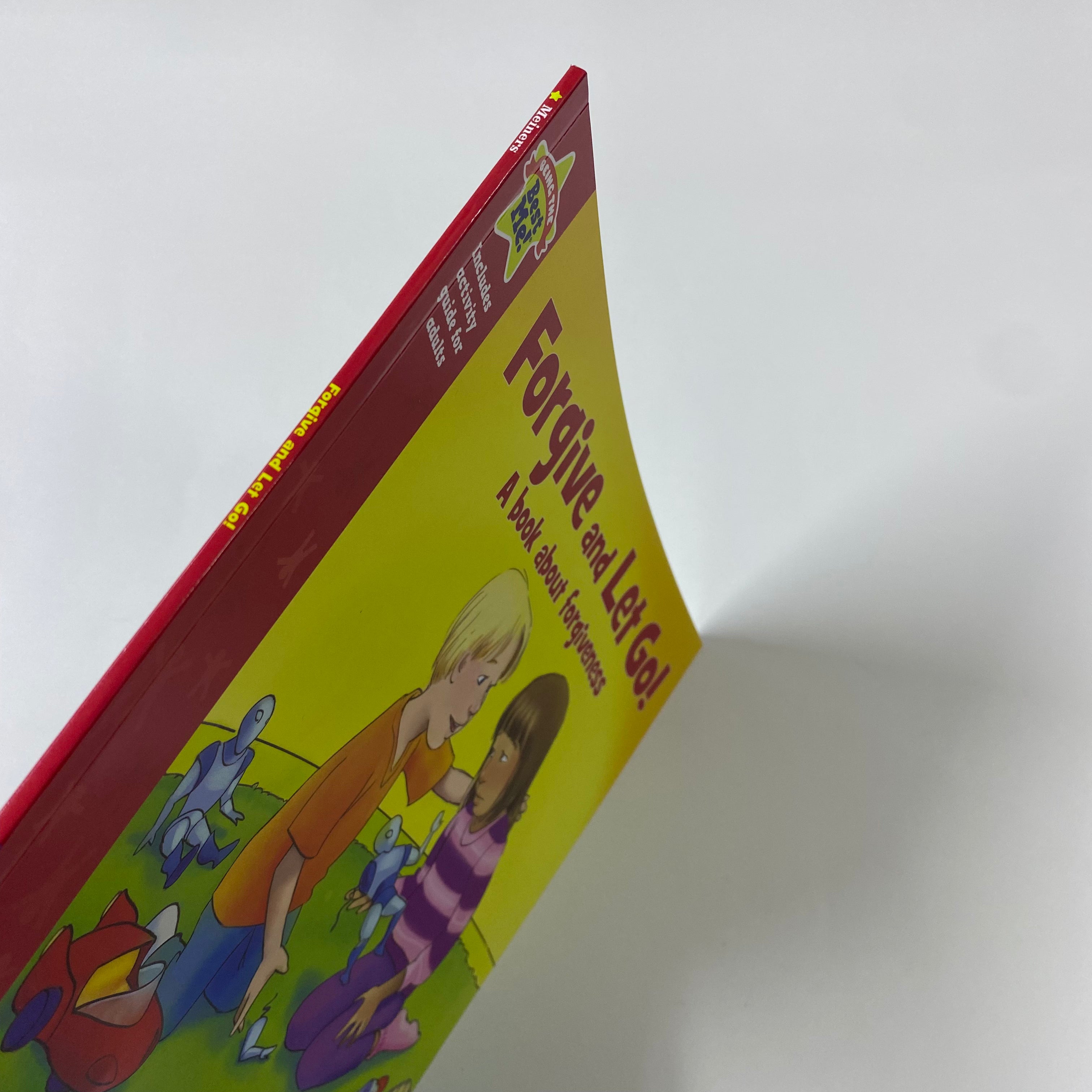 Being the Best Me! Forgive and Let Go - A Book About Forgiveness with Activity Guide for Adults | Self-Help, Emotional Healing & Personal Growth for Daily Life