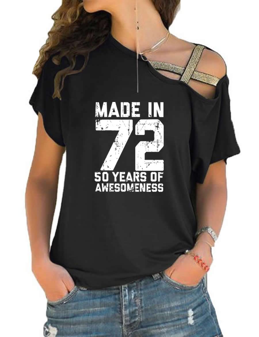 72 Print T-Shirt | 50th Birthday Gifts for Women | Off The Shoulder Top | Casual Summer Outfit & Party Wear