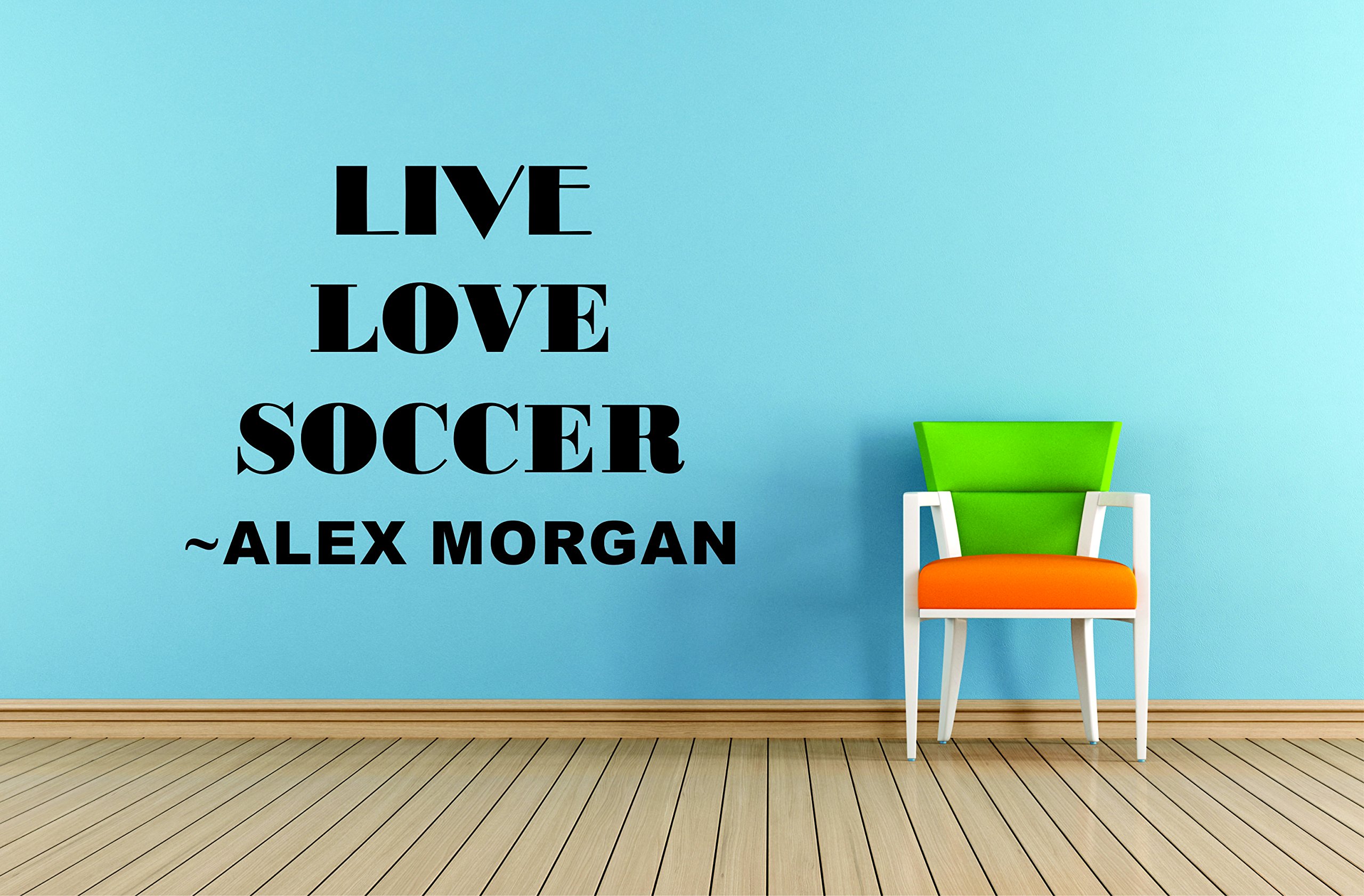 Alex Morgan Wall Decal Quote - Inspirational Soccer Wall Art Vinyl Sticker (20x20 inch) - US Women's Soccer Decor for Bedroom, Nursery & Game Room - Motivational Sports Quote for Soccer Fans & Players