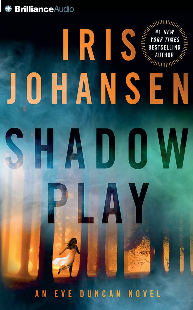 Shadow Play (Eve Duncan Book 19) - Thriller Novel by Iris Johansen - Perfect for Mystery Lovers & Book Club Discussions