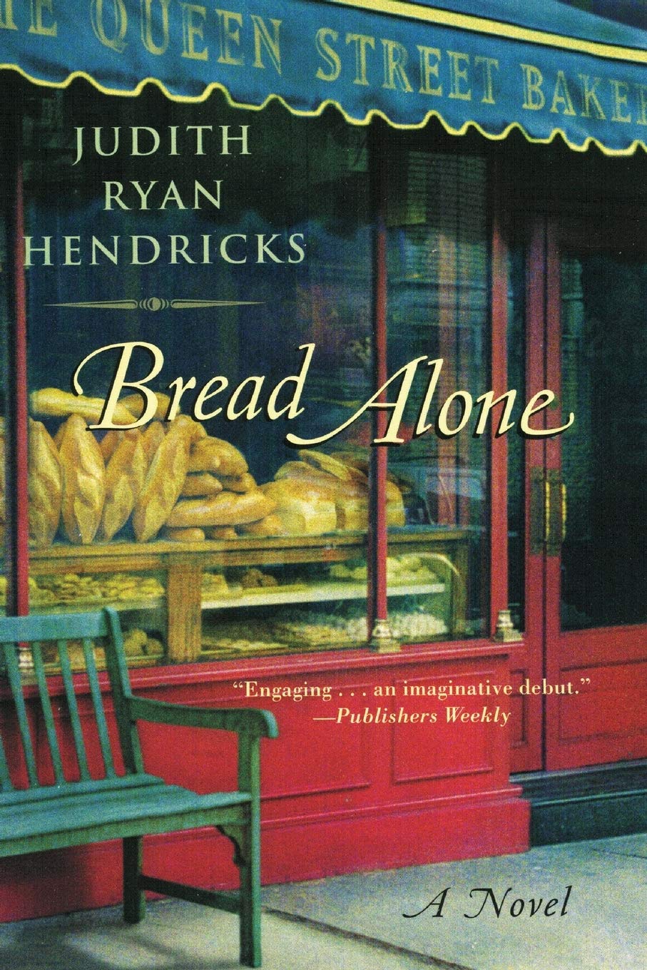 Bread Alone: A Heartwarming Novel About Self-Discovery and New Beginnings - Perfect for Book Clubs, Relaxing Reads, and Inspirational Gifts