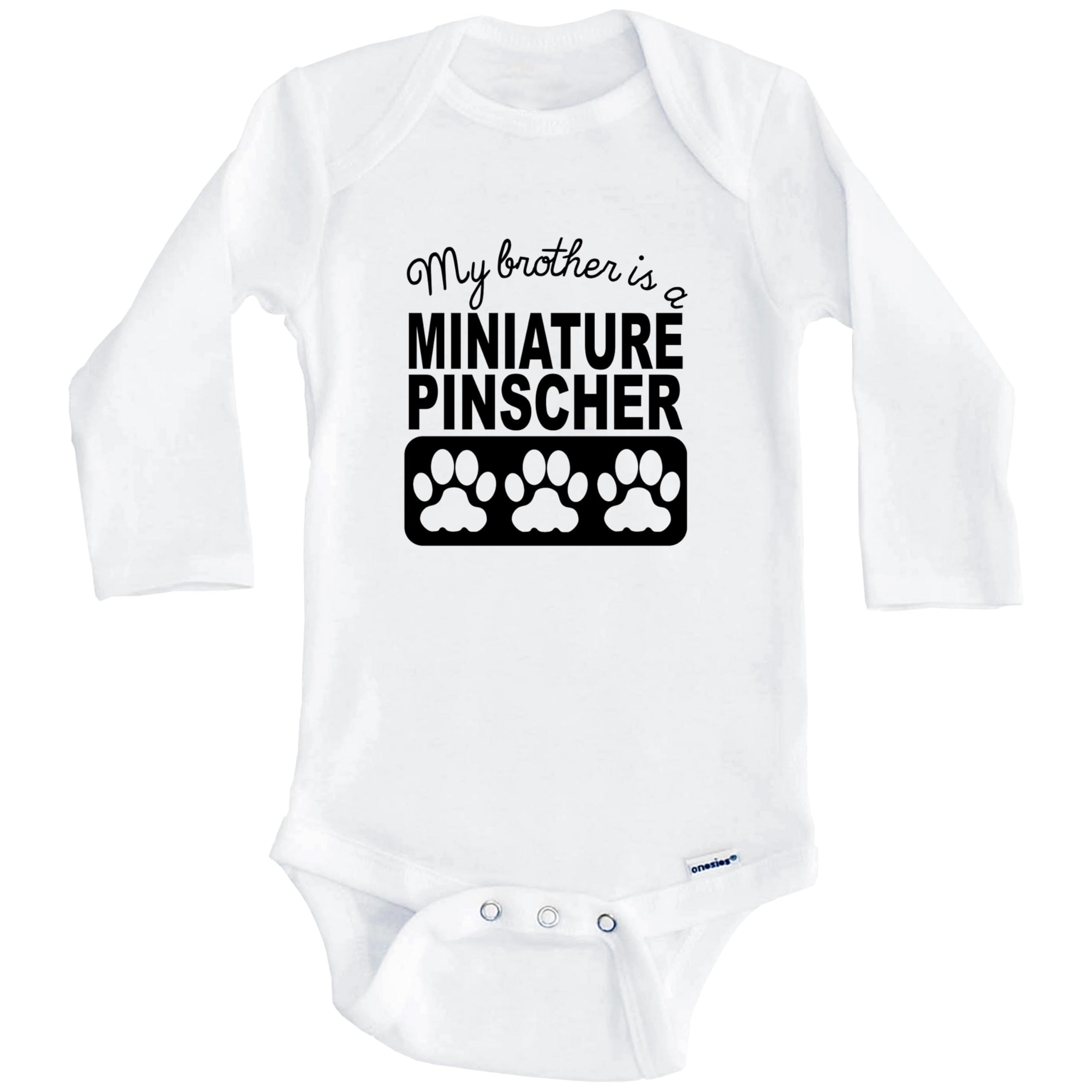 My Brother is a Miniature Pinscher Dog Lover Baby Bodysuit - Cute Long Sleeve Onesie for Infants & Toddlers - Perfect for Family Photos, Pet Lovers & Casual Outings