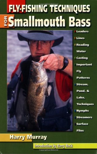 Best Fly-Fishing Techniques for Smallmouth Bass | Expert Tips & Strategies for River & Lake Fishing