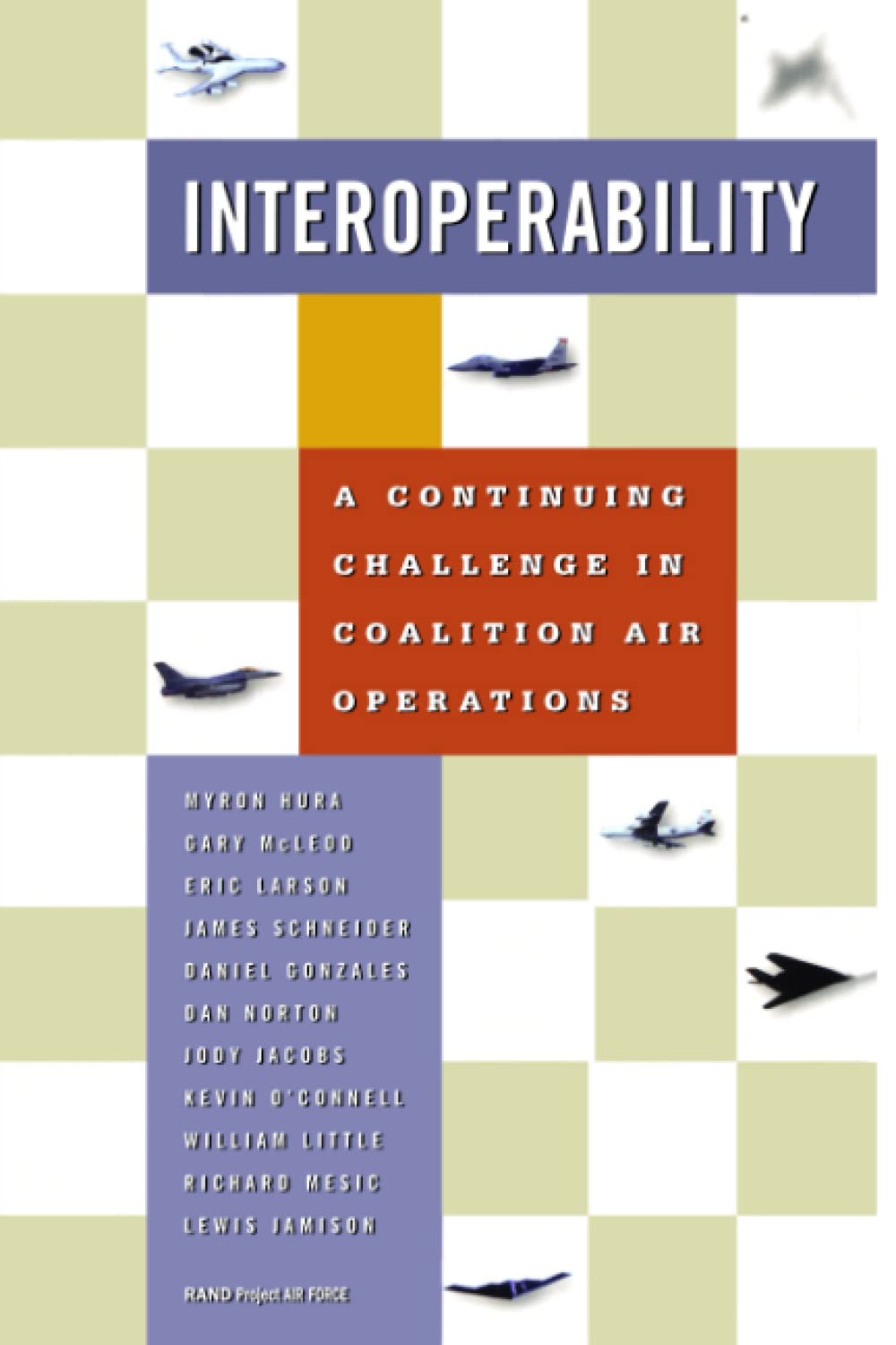 Interoperability Challenges in Coalition Air Operations: Strategies & Solutions for Seamless Military Collaboration