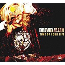 Daevid Allen (Gong) - Time Of Your Life LP - Psychedelic Rock Vinyl Record - Perfect for Music Collectors & 70s Vinyl Enthusiasts - Great for Home Listening & Retro Music Nights