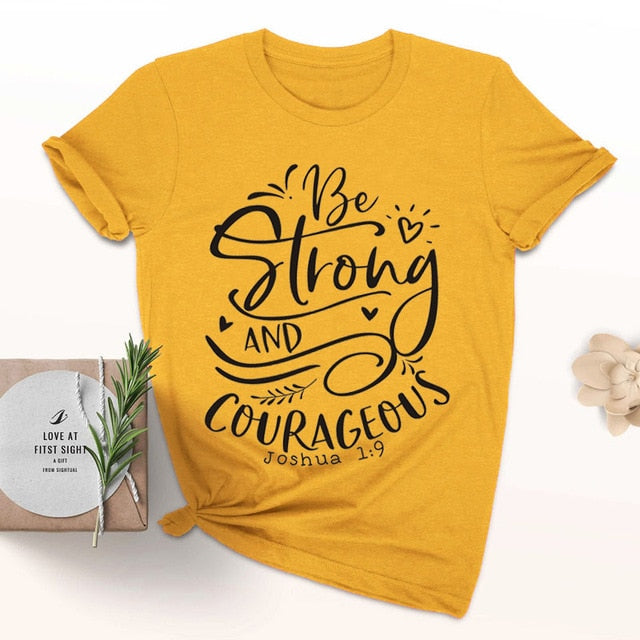 Be Strong And Courageous Joshua 1:9 Christian Inspirational T-Shirt - Faith Based Apparel for Church, Bible Study & Daily Encouragement
