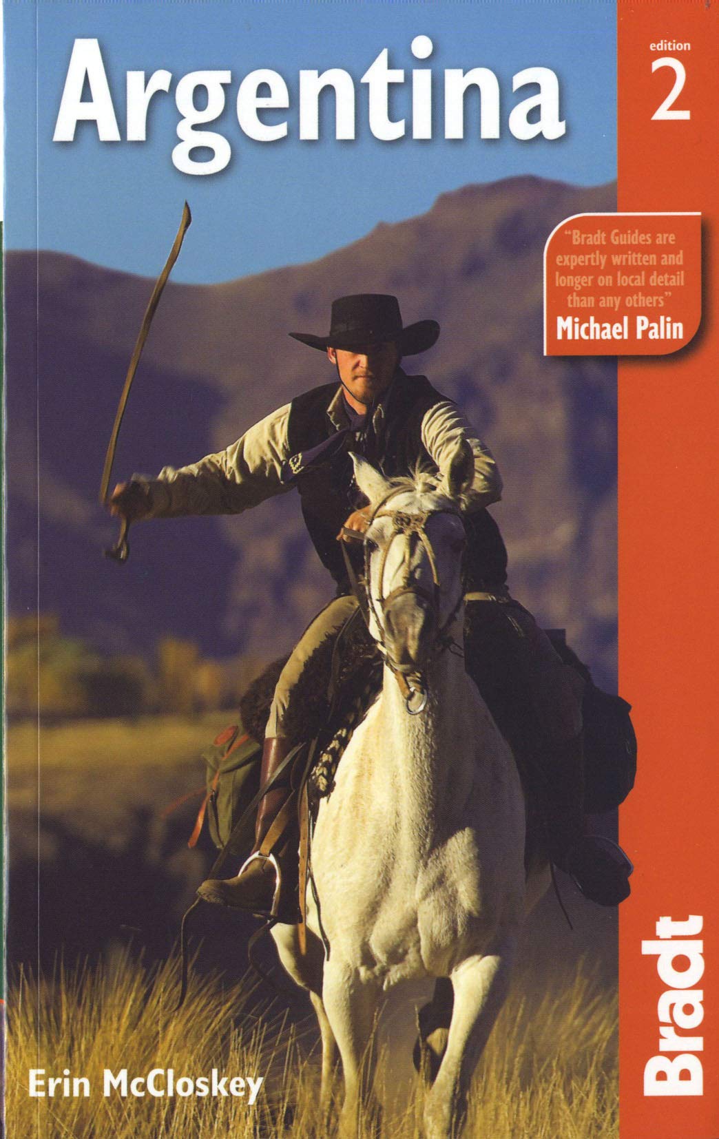 Argentina Travel Guide by Bradt - Best Tips & Itineraries for Exploring Argentina's Top Destinations | Perfect for Solo Travelers & Adventure Seekers