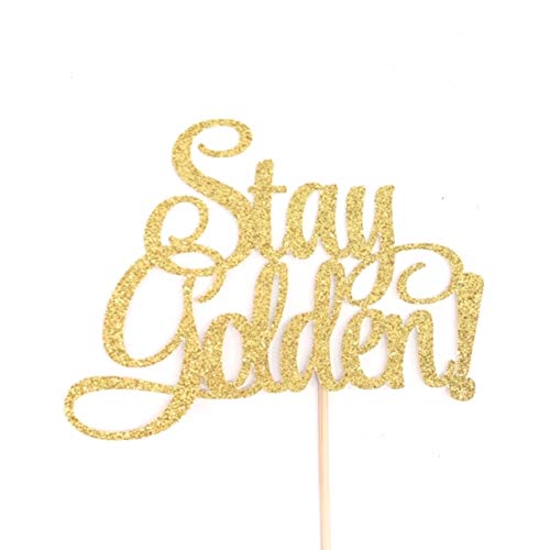 Golden Birthday Cake Topper - Elegant Stay Golden & Lucky Cake Decor for Wedding, Anniversary, and Special Celebrations