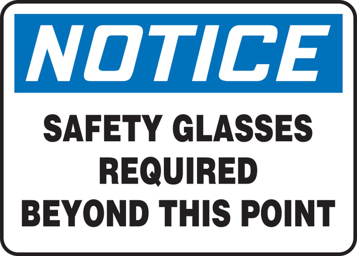 Accuform MPPE849XP Safety Sign - 'Notice Safety Glasses Required Beyond This Point' - 7x10 Inches, Accu-Shield™ - OSHA Compliant for Workplace Safety & Hazard Areas
