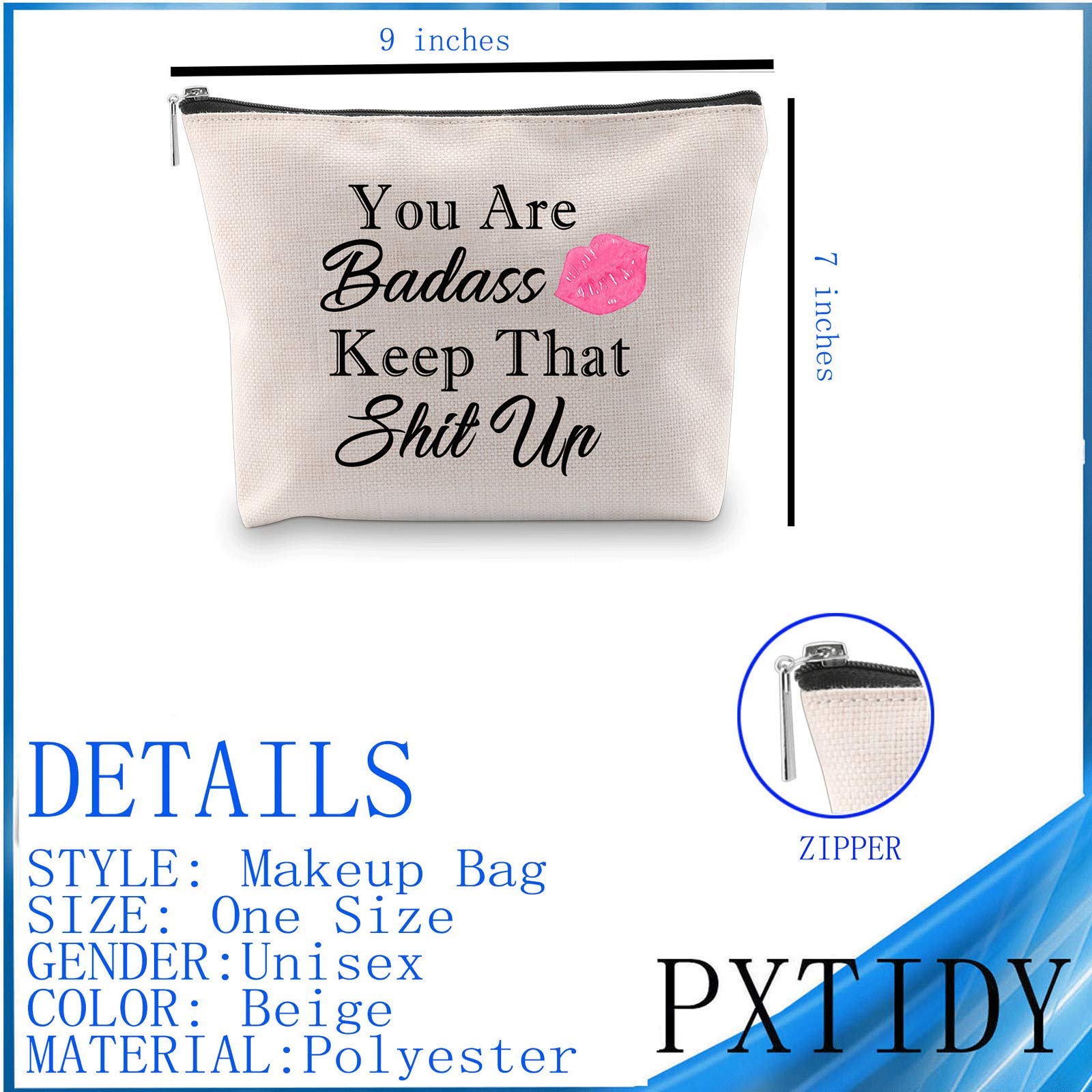 PXTIDY Funny Motivational Makeup Bag - 'You Are Badass Keep That Shit Up' Cosmetic Pouch for Travel & Daily Use - Perfect Gift for Women (Beige) | Great for Makeup Storage, Gym Essentials & Travel Organizer