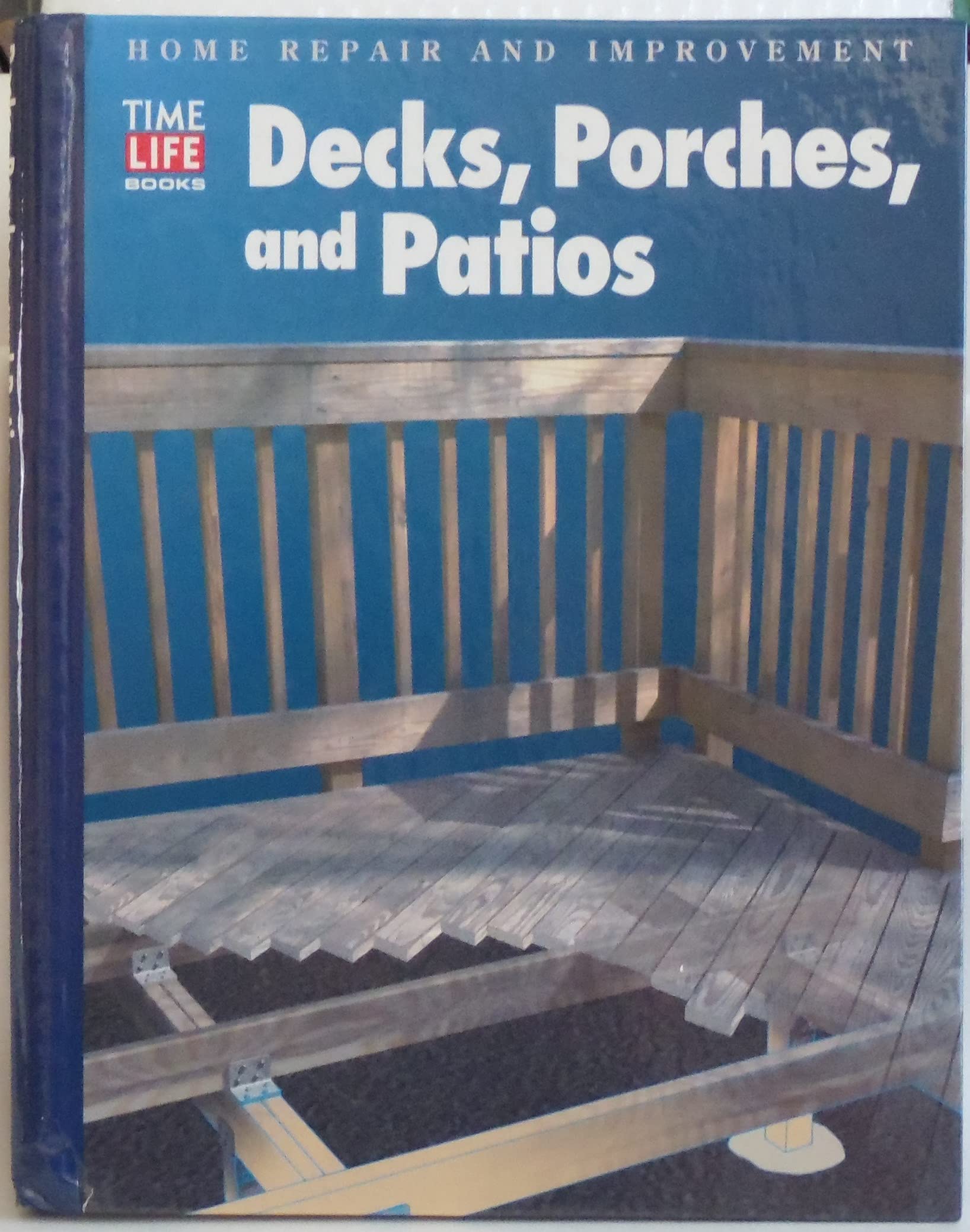 Decks, Porches & Patios: Home Repair & Improvement Guide | DIY Outdoor Living Spaces for Backyard, Garden & Entertainment Areas