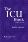 The ICU Book: Essential Guide for Critical Care - Perfect for Medical Professionals & Students in Intensive Care Units