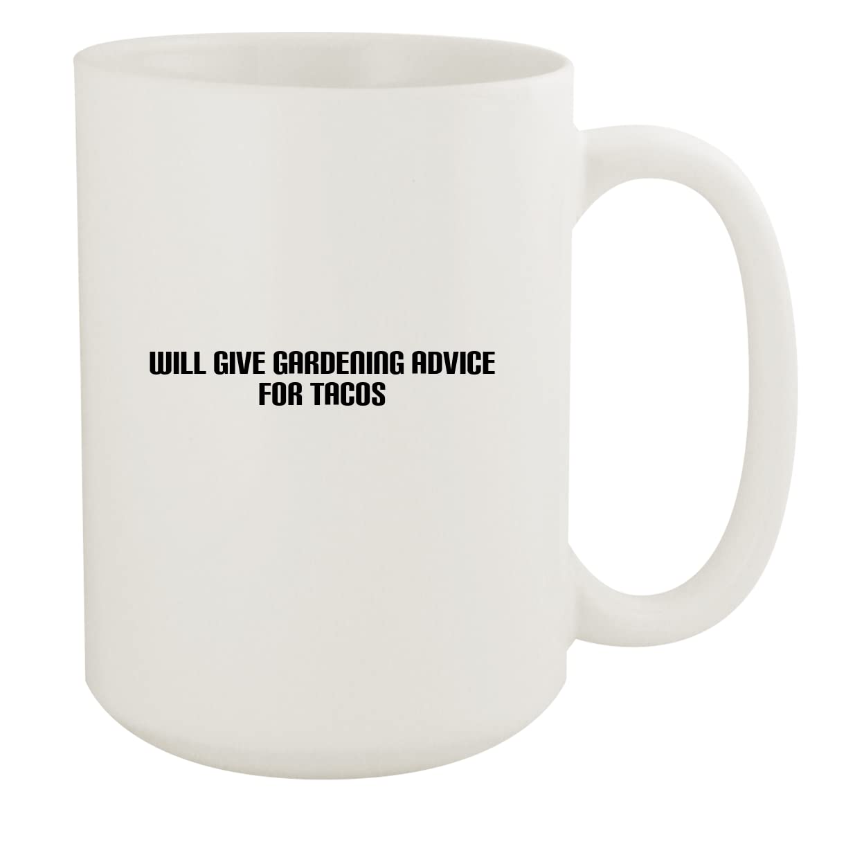 Funny Gardening Ceramic Mug - 15oz White Coffee Cup with 'Will Give Gardening Advice For Tacos' Quote - Perfect Gift for Gardeners & Taco Lovers