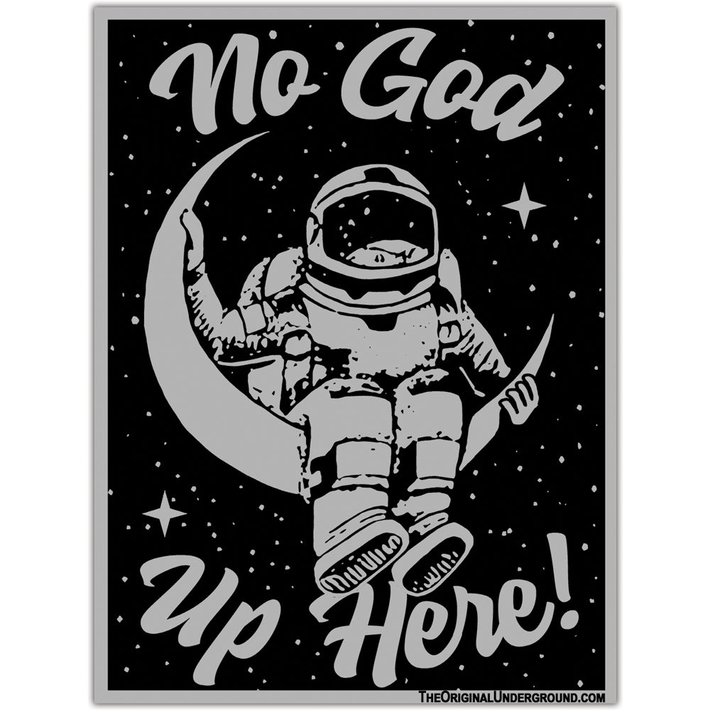 No God Up Here Sticker - Waterproof Vinyl Decal for Laptops, Cars & Windows - Perfect for Atheists, Skeptics & Free Thinkers