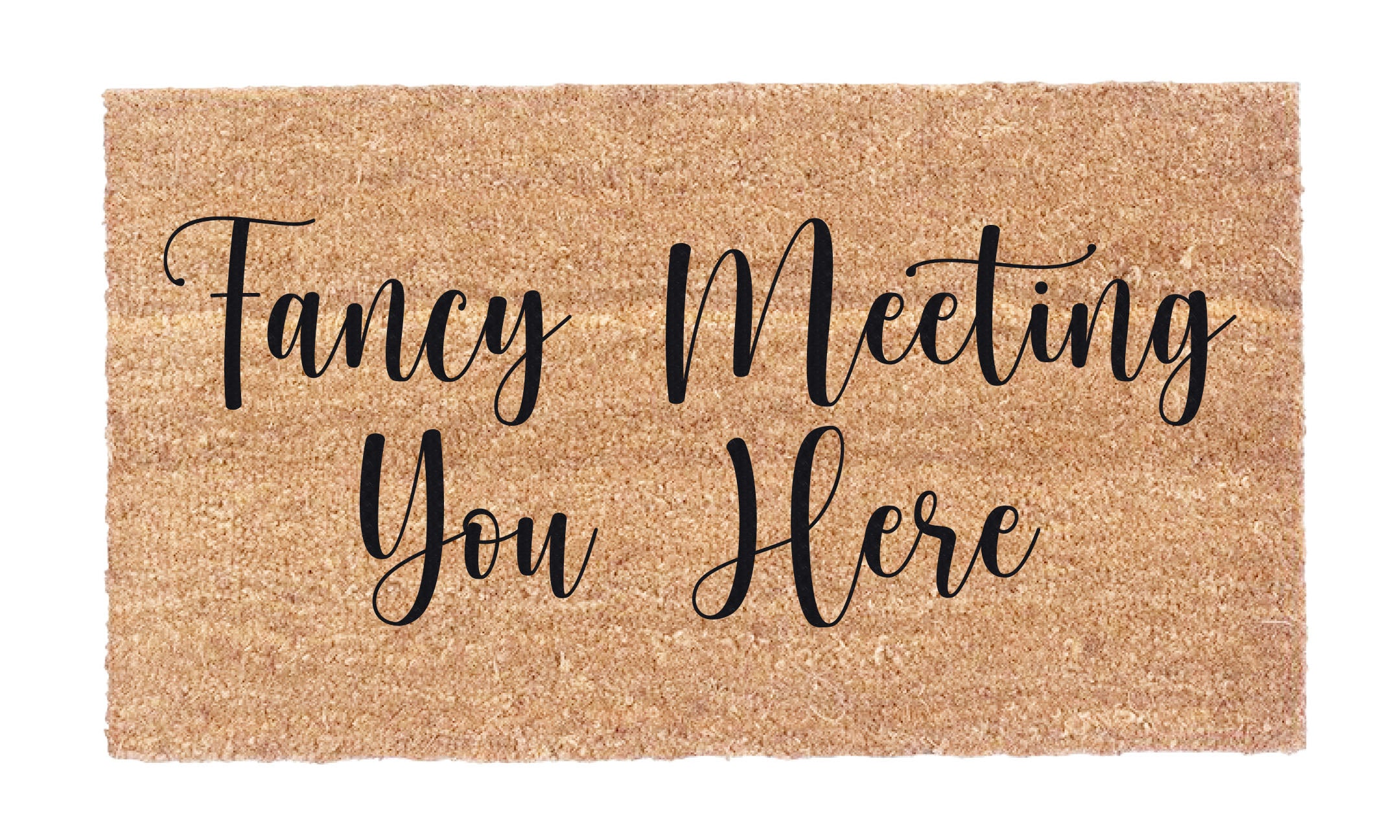 Fancy Meeting You Here - Stylish & Unique Greeting Card for Special Occasions - Perfect for Birthdays, Anniversaries & Surprise Encounters