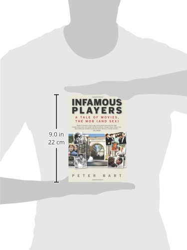 Infamous Players: A Tale of Movies, the Mob and Sex - Hollywood Crime Story Book for Movie Buffs & True Crime Fans