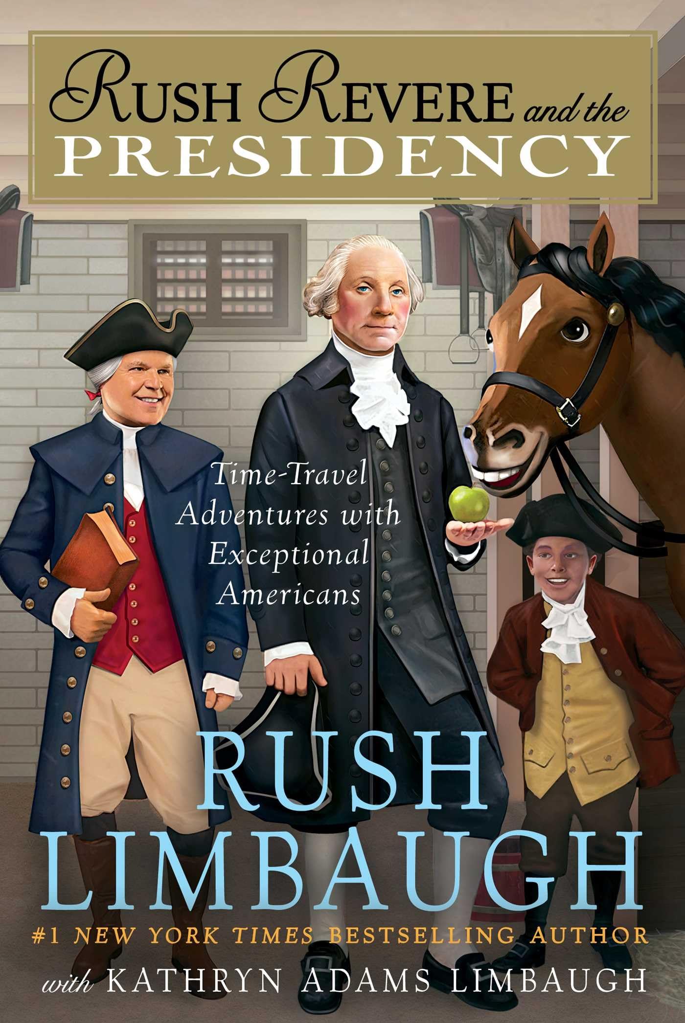 Rush Revere and the Presidency (Book 5) - American History Adventure for Kids - Perfect for Homeschooling & Classroom Learning