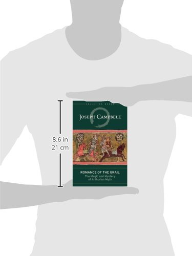 Romance of the Grail: The Magic and Mystery of Arthurian Myth by Joseph Campbell | Arthurian Legend Book | Perfect for Mythology Enthusiasts & Medieval History Lovers