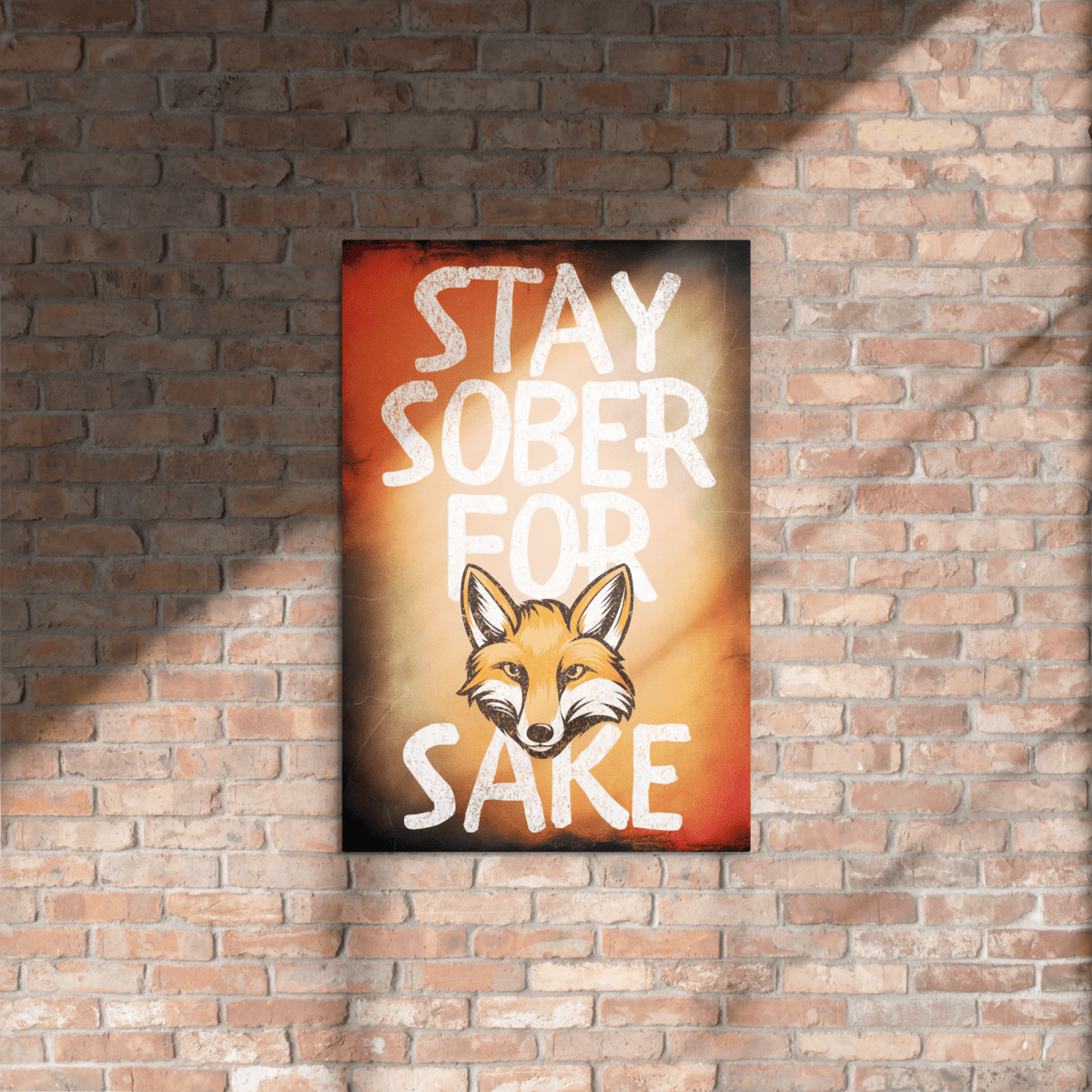 Stay Sober For Fox Sake - Rustic Metal Wall Art Decor for Home, Bar & Man Cave - Perfect for Living Room, Office & Pub Wall Decor