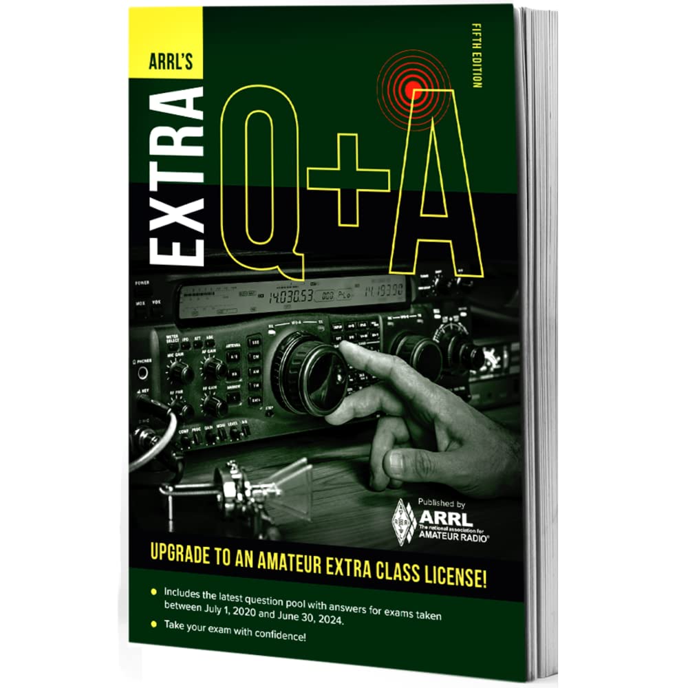 ARRL's Extra Q&A 5th Edition - Fast Track Guide to Pass Amateur Extra Class Ham Radio License Exam | Study Material for FCC License Test Preparation
