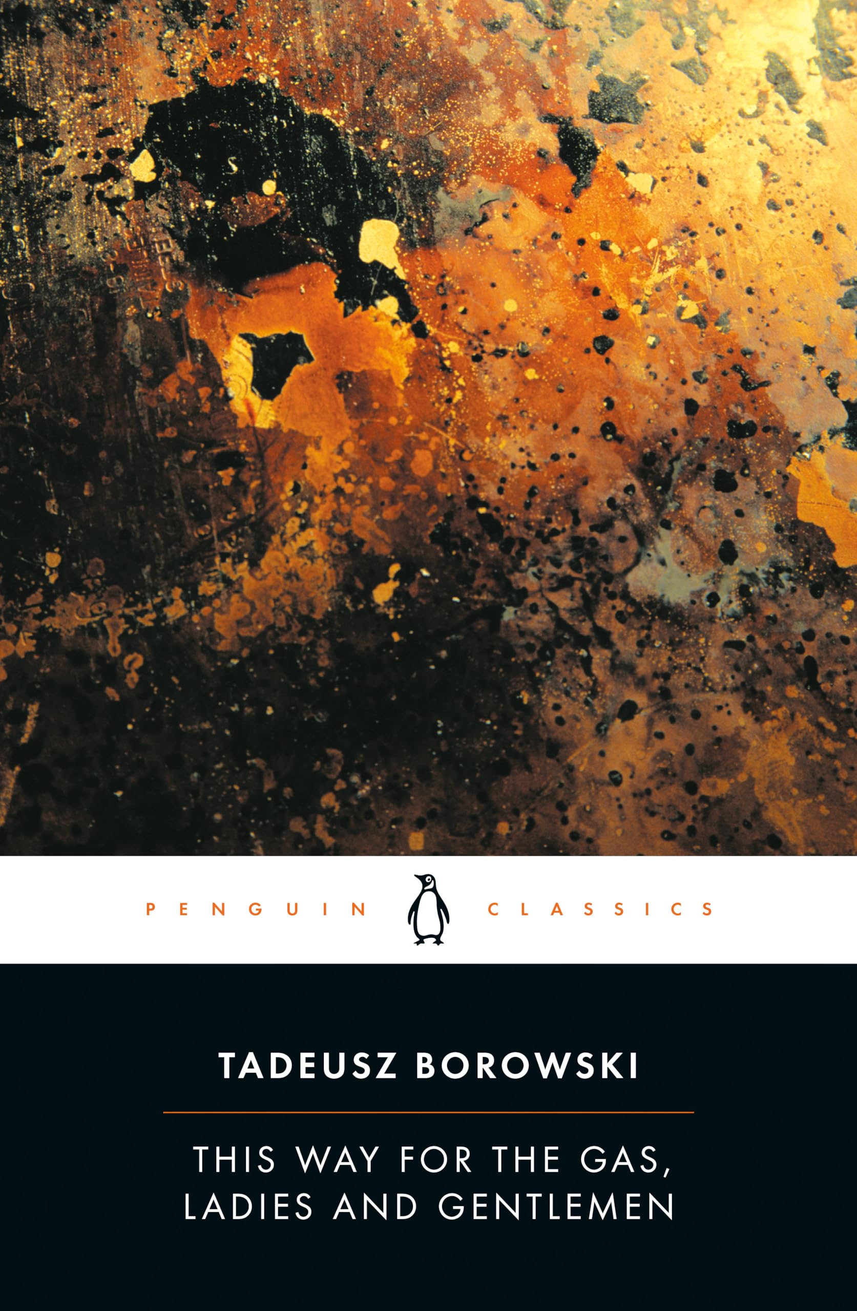 This Way for the Gas, Ladies and Gentlemen - Tadeusz Borowski - Penguin Modern Classics - Powerful WWII Concentration Camp Stories - Perfect for History Students & Holocaust Literature Readers