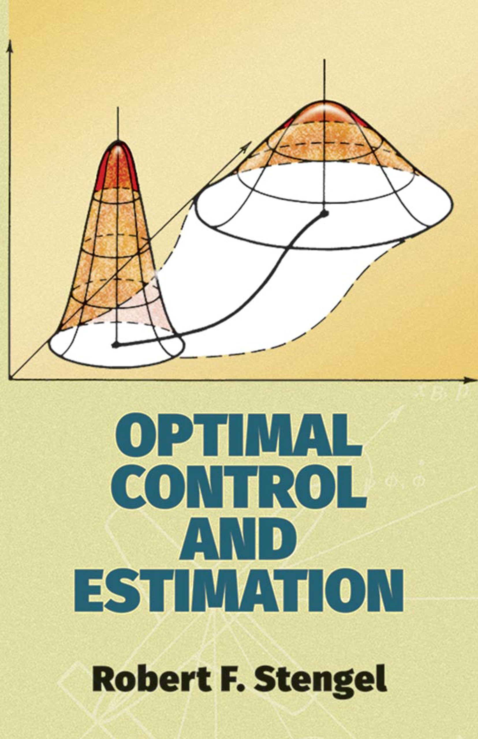 Optimal Control and Estimation - Theory & Applications for Engineers | Dover Mathematics Books | Perfect for Academic Studies & Research Projects