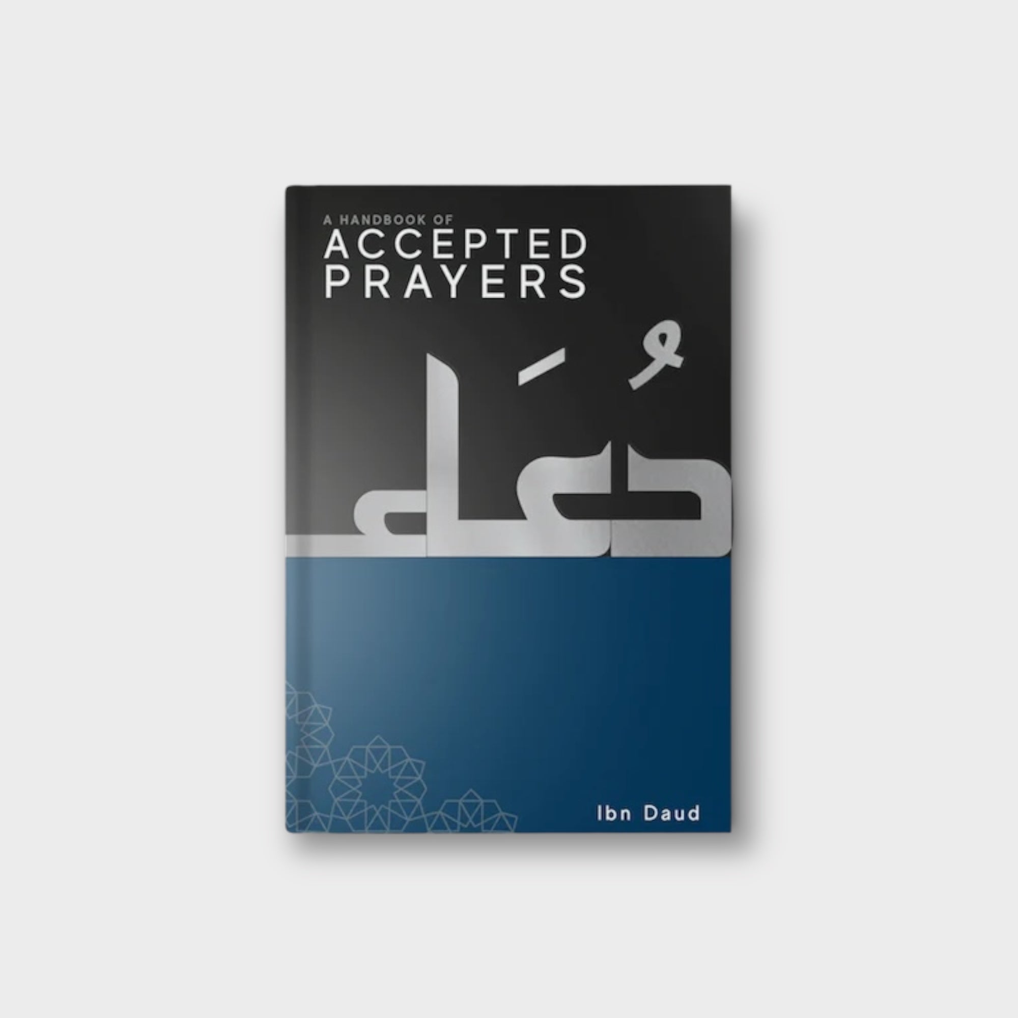 Accepted Prayers by Ibn Daud - Islamic Spiritual Book for Daily Worship & Guidance - Perfect for Muslim Devotion, Prayer Study & Religious Enlightenment