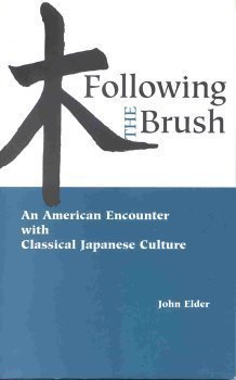 Following the Brush: Exploring Classical Japanese Culture - American Perspective | Perfect for Japan Enthusiasts & Cultural Studies
