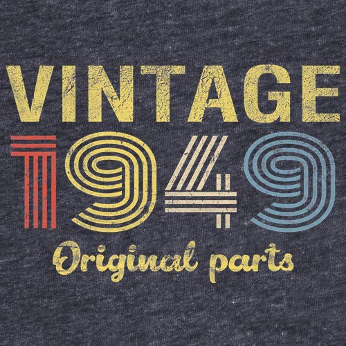 Vintage 1949 Retro 76th Birthday Gift T-Shirt for Men - Original Parts Design - Perfect for Milestone Celebrations & Themed Parties