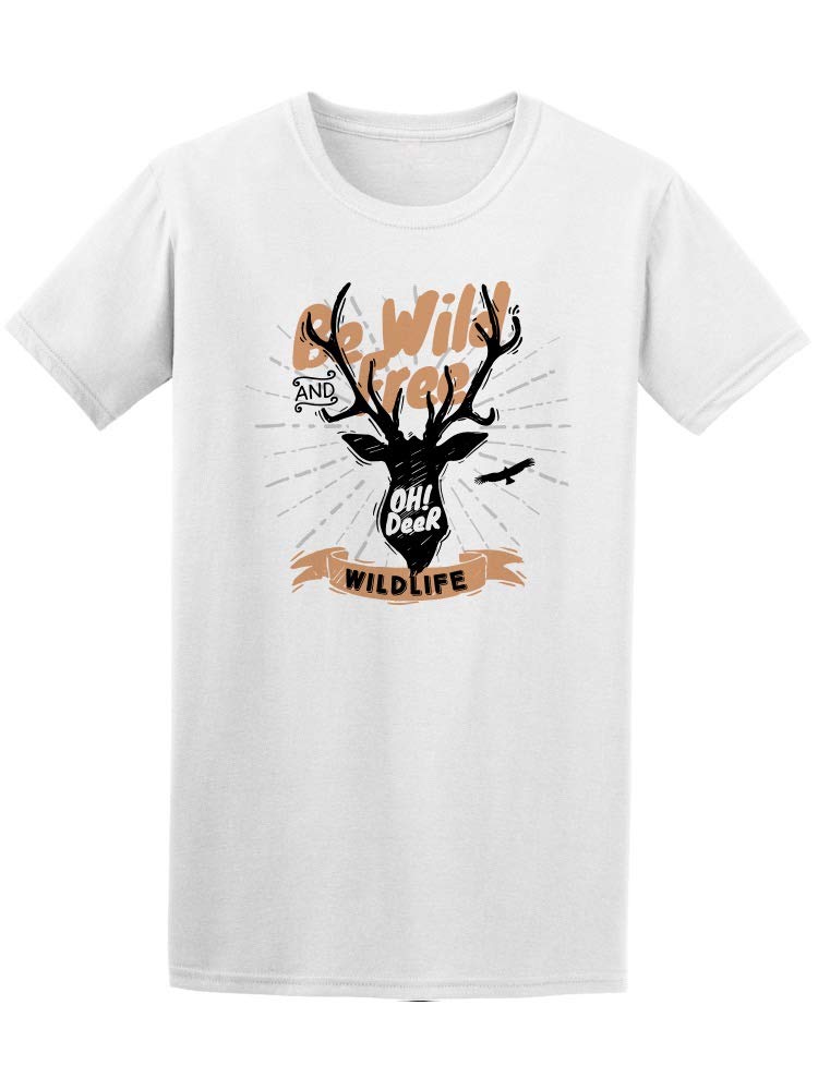 Be Wild Free Oh Deer Graphic T-Shirt for Men - Stylish Casual Tee for Outdoor Adventures & Everyday Wear